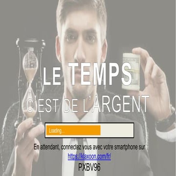 Le temps c'est de l'argent