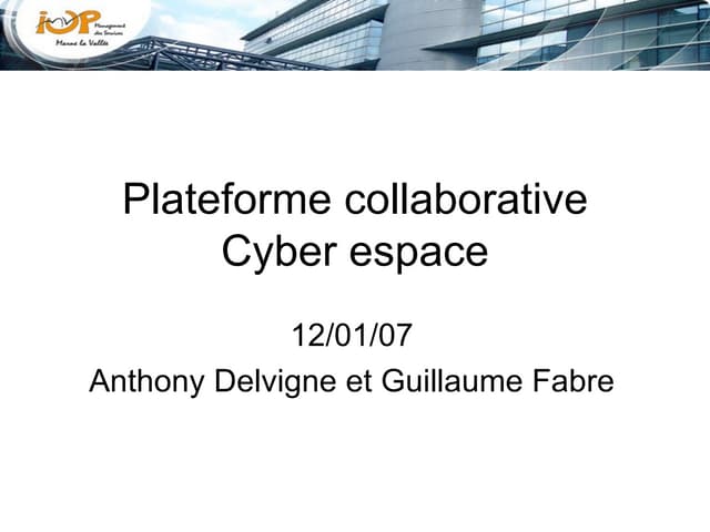 Présentation Cyber espace