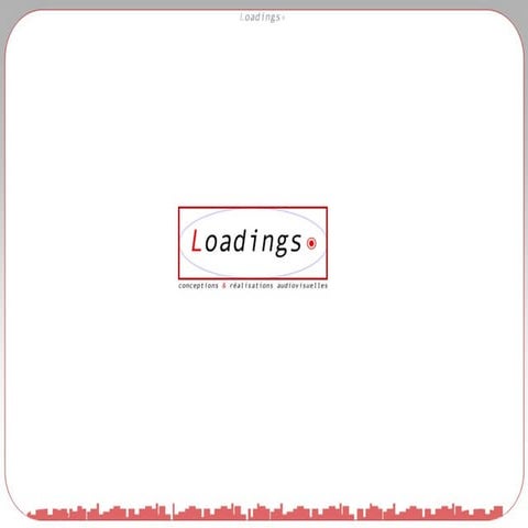 Presentation Loadings