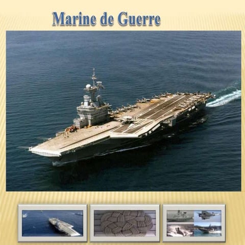 Présentation sur la naissance de la marine de guerre