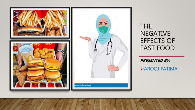 fastfood and its big problems in humen life | PPTX