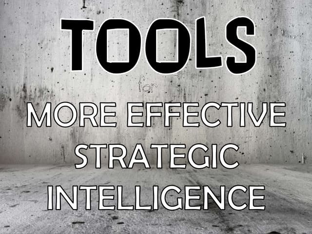 TOOLS for more EFFECTIVE strategic ...