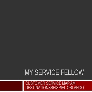 MyServiceFellow