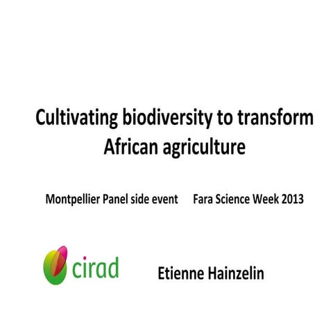 Cultivating biodiversity to transform African agriculture