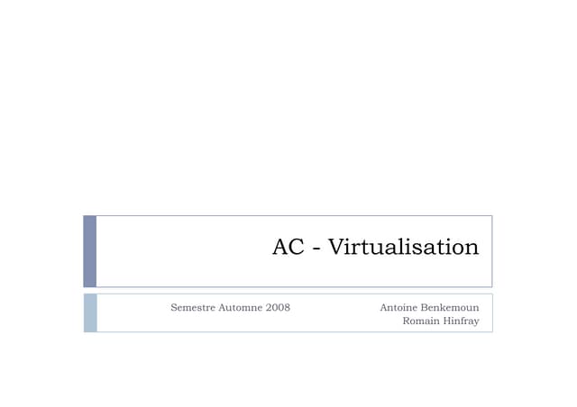 Etude de la virtualisation