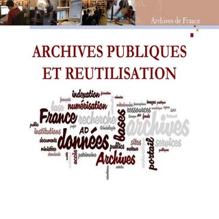 Présentation archives publiques et ...