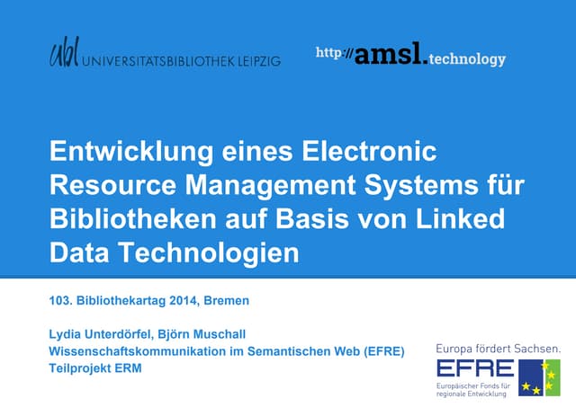 Präsentation amsl Deutscher Bibliothekartag 2014 ERM