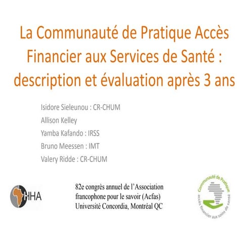 La communauté de pratique Accès financier aux services de santé : description...