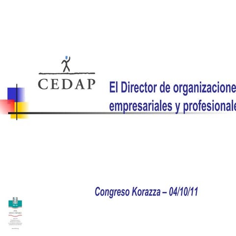 El Director de organizaciones empresariales y profesionales. Frèdèric Cuchet, CEDAP (2)