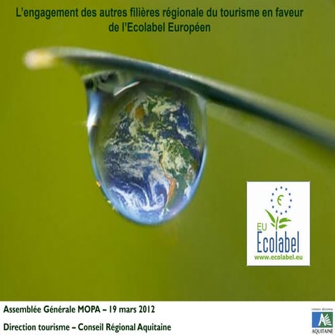 Présentation de l'éco-label - Conseil régional d'Aquitaine - AG MOPA ...