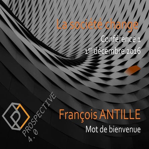 Diapositives de la soirée La Société Change