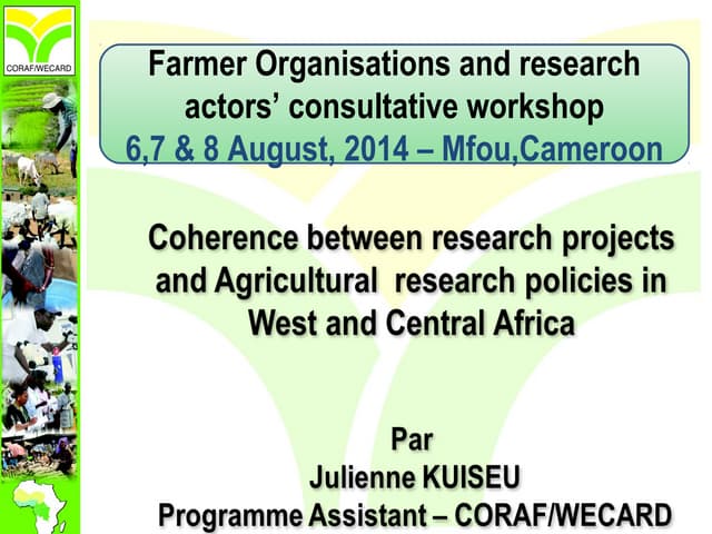 Coherence between research projects and Agricultural  research policies in West and Central Africa