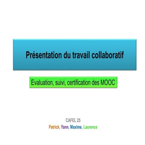 Présentation du travail collaboratif (2) 1