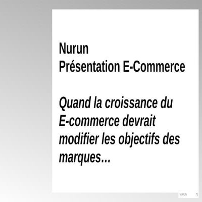 Quand la croissance du E-commerce devrait modifier les objectifs des marques…