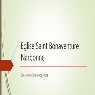 Présentation de l'église Saint Bona...