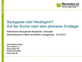 Sackgasse oder Neubeginn? Auf der Suche nach dem atomaren Endlager
