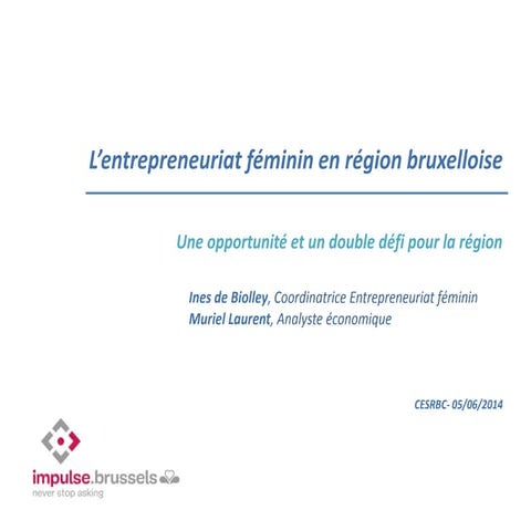 L’entrepreneuriat féminin en région bruxelloise