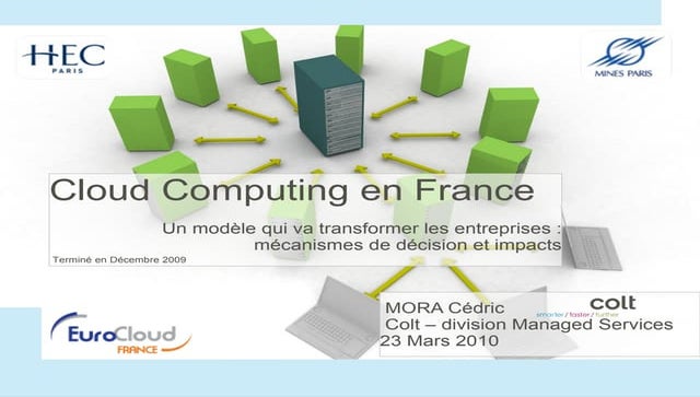 Présentation Eurocloud France - Cloud computing en France - Cédric Mora