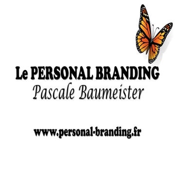 Programmes de formation en Personal Branding par Pascale Baumeister