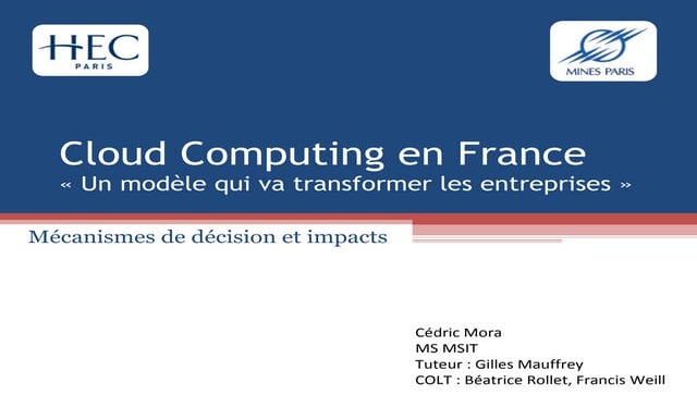 Présentation HEC - Cloud Computing En France - Cédric Mora