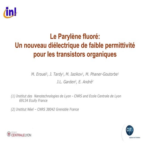 Le Parylène fluoré: Un nouveau diélectrique de faible permittivité pour les t...