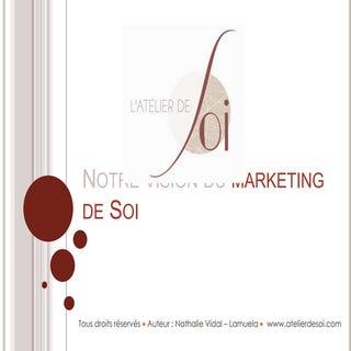 Le Marketing de Soi [By L'Atelier d...