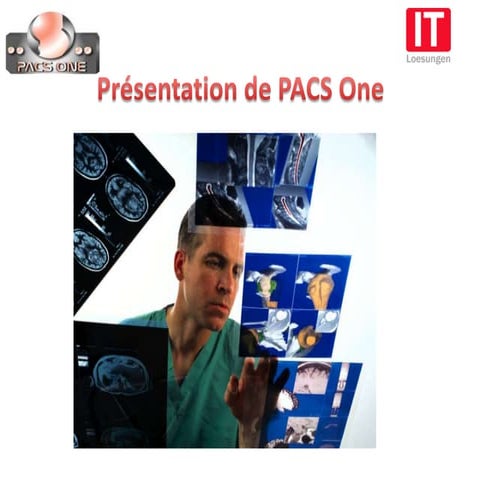 Présentation pacs one | PPSX