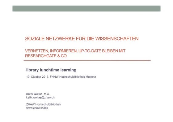 Soziale Netzwerke für die Wissenschaften - Vernetzen, informieren und up-to-d...