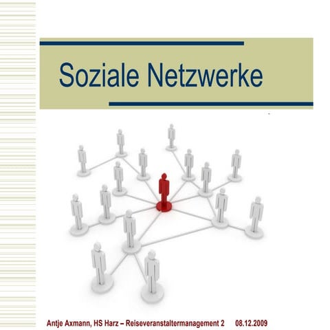 Soziale Netzwerke - Präsentation Reiseveranstaltermanagement 2 (WS 09)