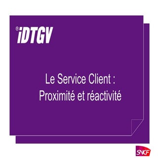 PréSentation Service Client Fev09 Vf