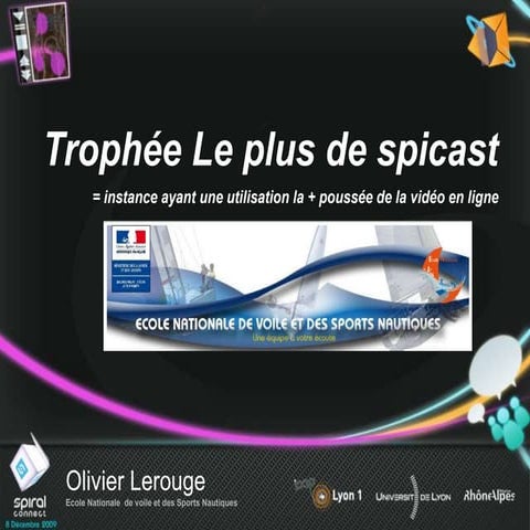 Trophée Spiral 2010