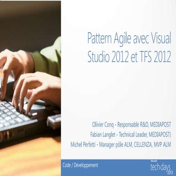 Patterns Agiles avec Visual Studio 2012 et TFS 2012 (ALM201)