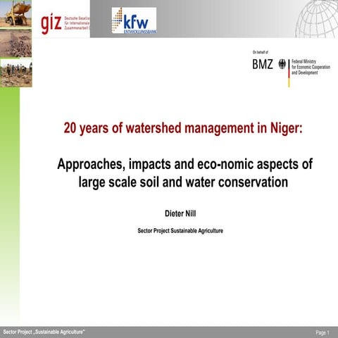 Dieter Nill "20 years of watershed management in Niger: Approaches, impacts a...