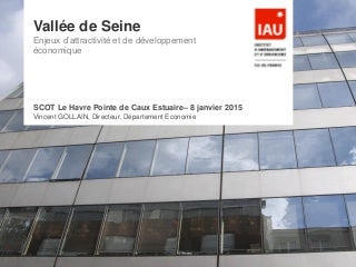"Vallée de Seine : Enjeux d