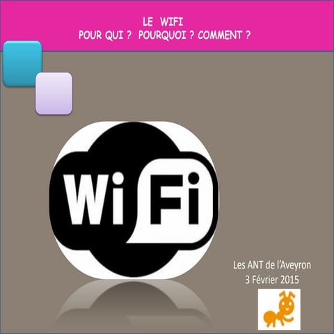 Présentation du wifi