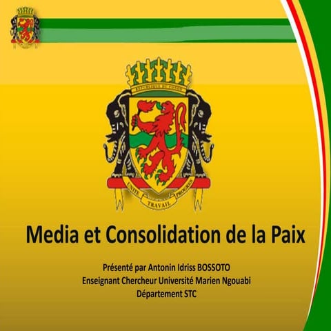 Médias et consolidation de la paix  