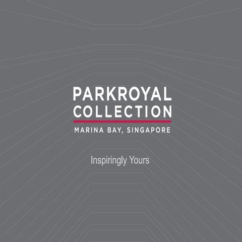 Parkroyal Collection Marina Bay - MICE Presentation 2020