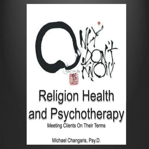 Impact of religion and spirituality on health and psychology