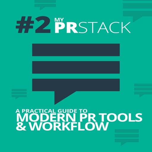 PRstack 2 – A practical guide to modern PR tools and workflow