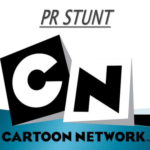 Pr stunt of cartoon network