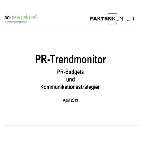 PR-Trendmonitor Juli 2009