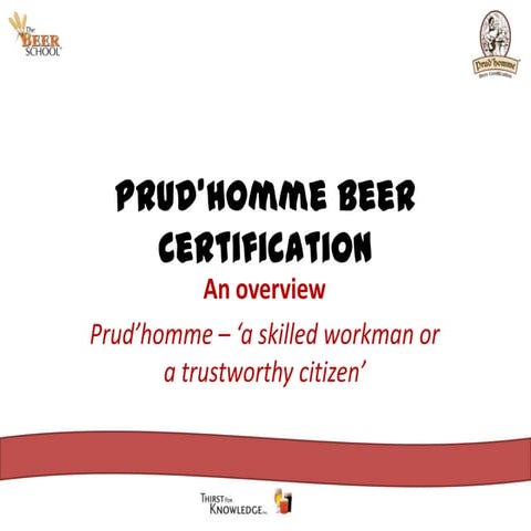 Prud’homme beer certification