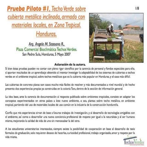 Prueba Piloto #1, Techo verde sobre lámina metálica, materiales locales + grava