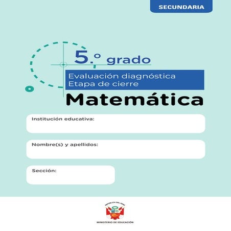 2025 EVALUACIÓN DIAGNÓSTICA MATEMATICA-SALIDA-5TO