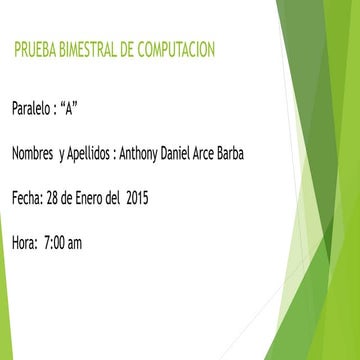Prueba bimestral de computacion (anthony arce)
