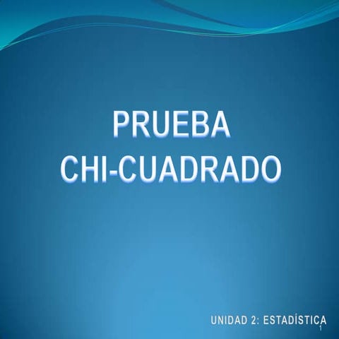 Prueba Chi-Cuadrado