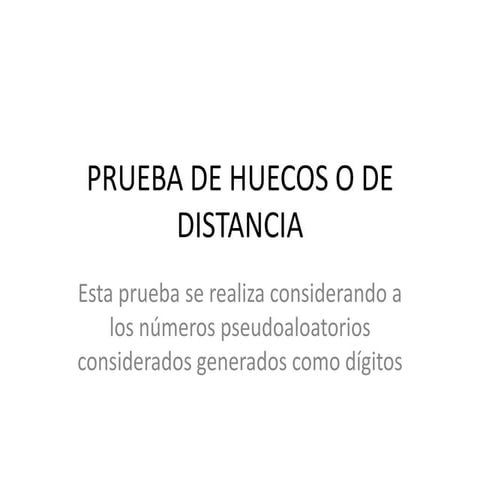 Prueba de huecos o de distancia
