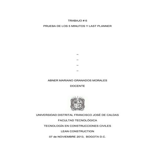 Prueba de los 5 minutos y last planner (Lean Construction)