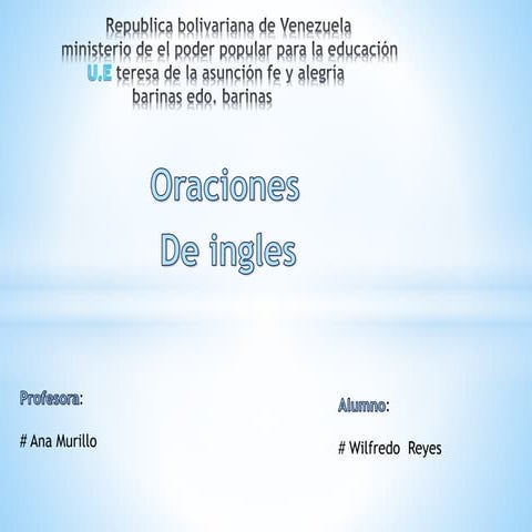 Prueba de wuilfredo reyes ( ingles )
