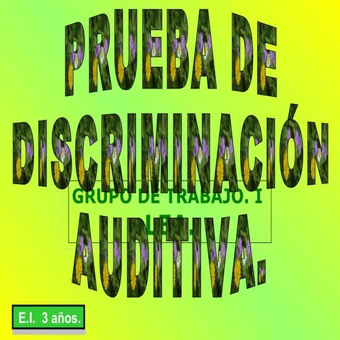 DISCRIMINACION AUDITIVA